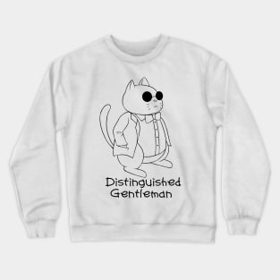 Distinguished Gentleman Crewneck Sweatshirt